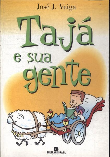 Tajá E Sua Gente