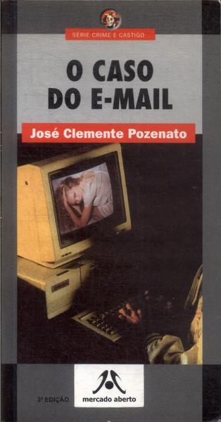 O Caso Do E-Mail