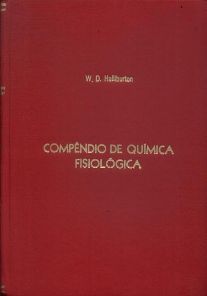 Compêndio De Química Fisiológica (1936)