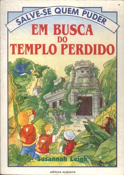 Em Busca Do Templo Perdido