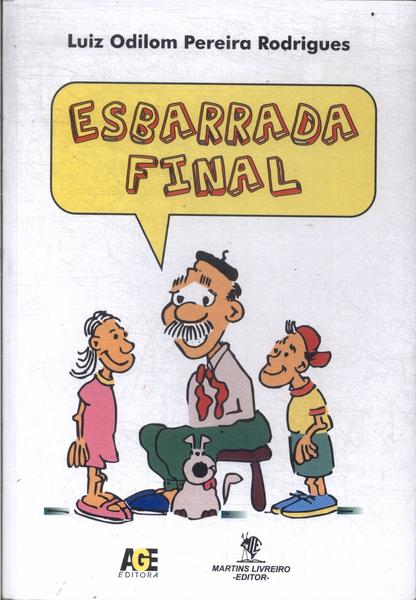 Esbarrada Final