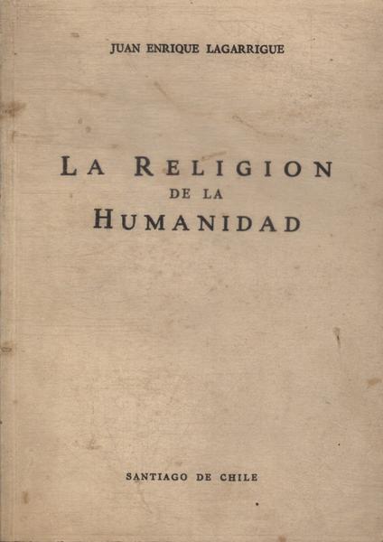 La Religión De La Humanidad