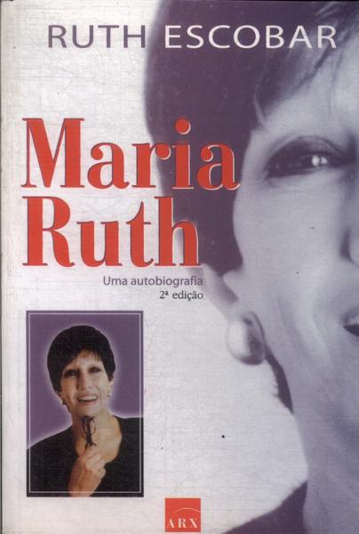 Maria Ruth: Uma Autobiografia
