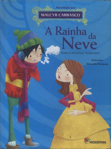 A Rainha Da Neve (adaptado)