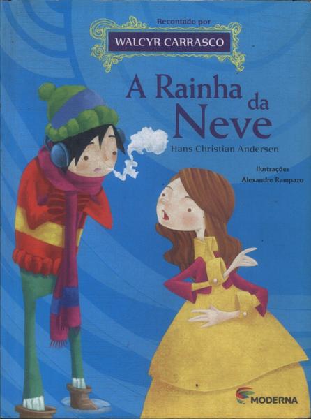 A Rainha Da Neve (adaptado)