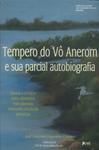 Tempero Do Vô Anerom E Sua Parcial Autobiografia