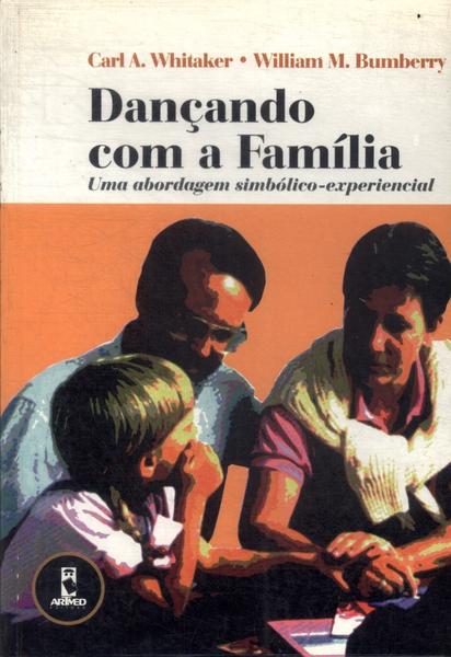 Dançando Com A Família