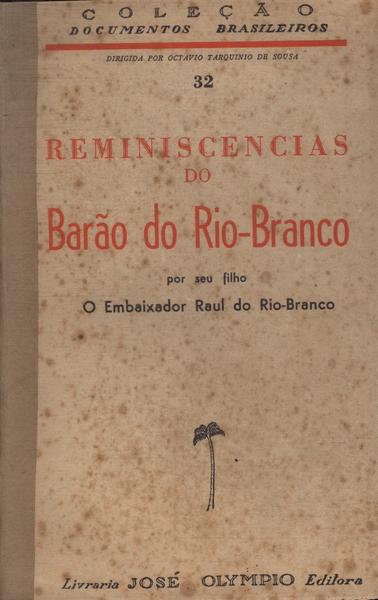 Reminiscencias Do Barão Do Rio-Branco