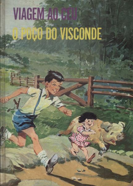 Viagem Ao Céu - O Poço De Visconde