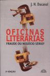 Oficinas Literárias: Fraude Ou Negócio Sério?