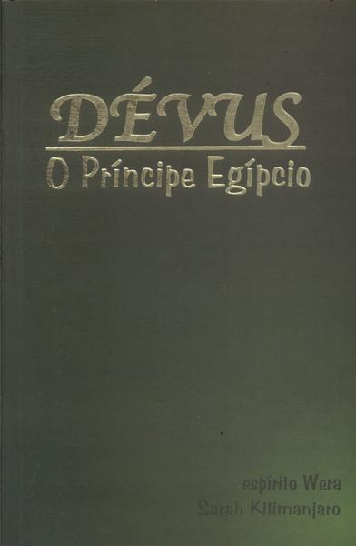 Dévus: O Príncipe Egípcio