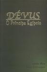 Dévus: O Príncipe Egípcio