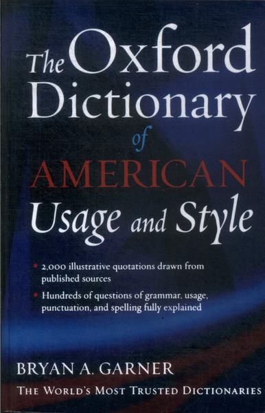 The Oxford Dictionary Of American Usage And Style (2000)
