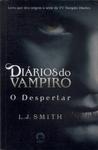 Diários Do Vampiro: O Despertar