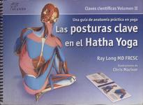 Las Posturas Clave En El Hatha Yoga