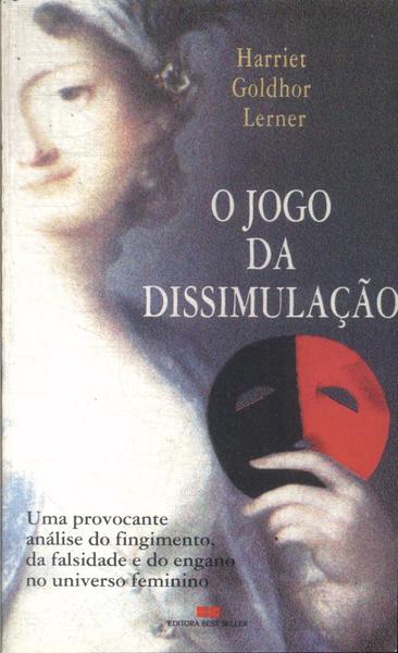 O Jogo Da Dissimulação