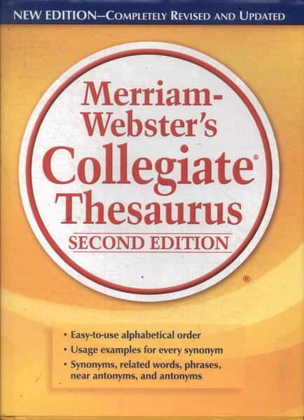 Merriam-webster's Collegiate Thesaurus (2010)