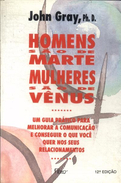 Homens São De Marte, Mulheres São De Vênus