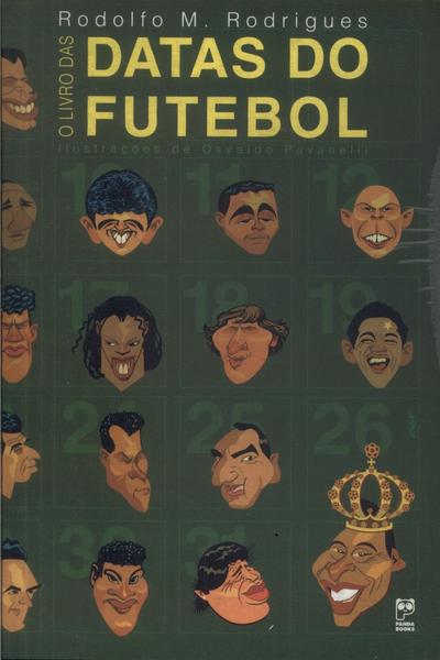 O Livro Das Datas Do Futebol