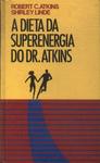 A Dieta Da Superenergia Do Dr. Atkins