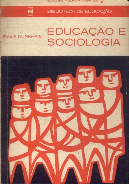 Educação E Sociologia