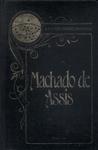 A Vida Dos Grandes Brasileiros: Machado De Assis