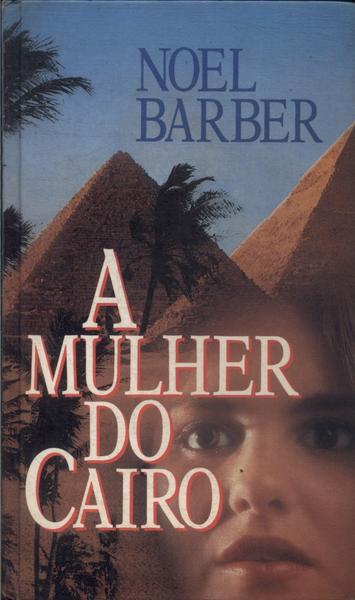 A Mulher Do Cairo