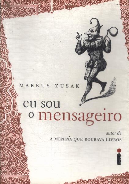 Eu Sou O Mensageiro