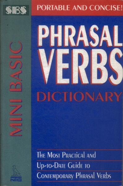 Mini Basic Phrasal Verbs Dictionary (1998)