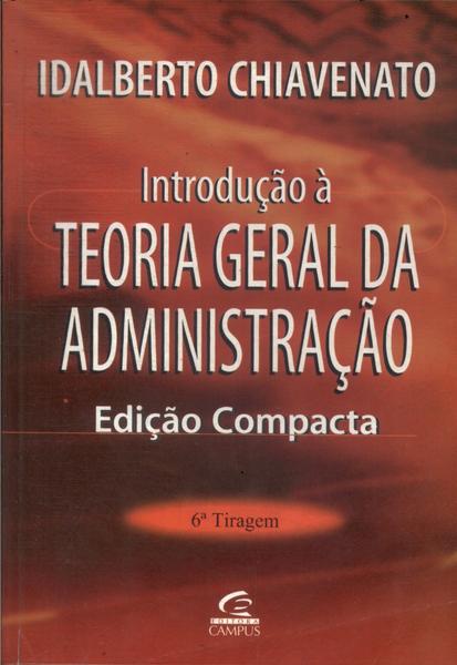 Introdução À Teoria Geral Da Administração