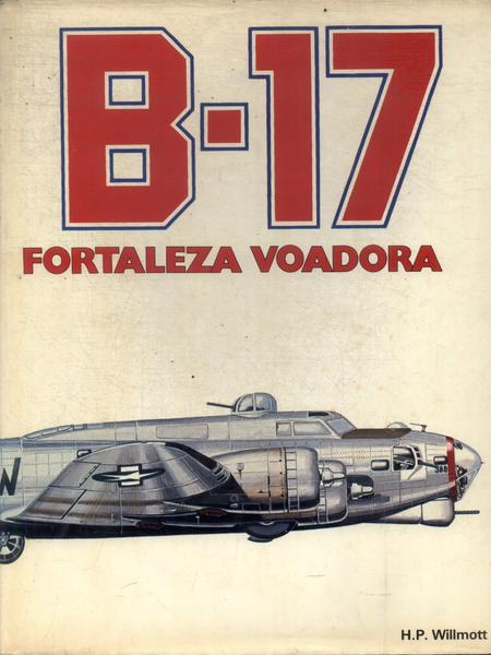 B-17 Fortaleza Voadora