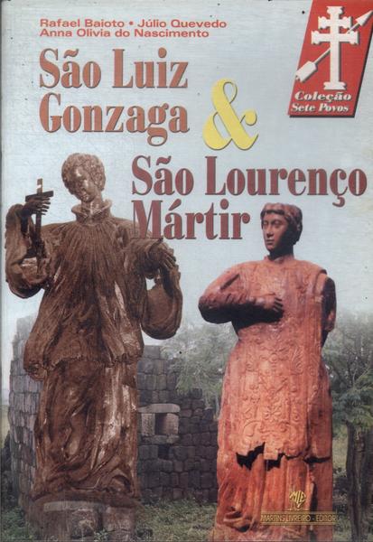São Luiz Gonzaga E São Lourenço Mártir