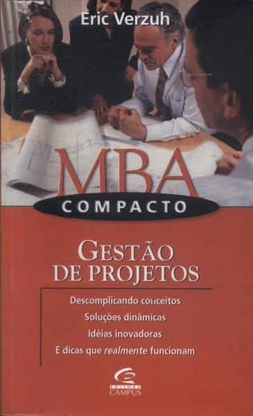 Mba Compacto: Gestão De Projetos