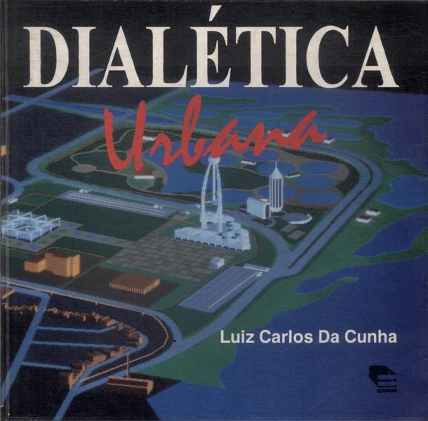 Dialética Urbana