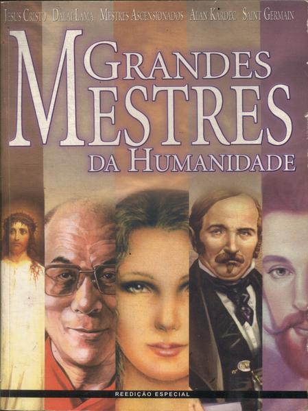 Grandes Mestres Da Humanidade