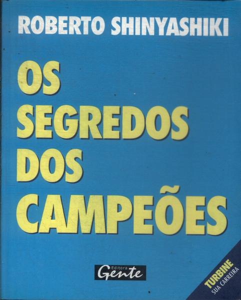 Os Segredos Dos Campões