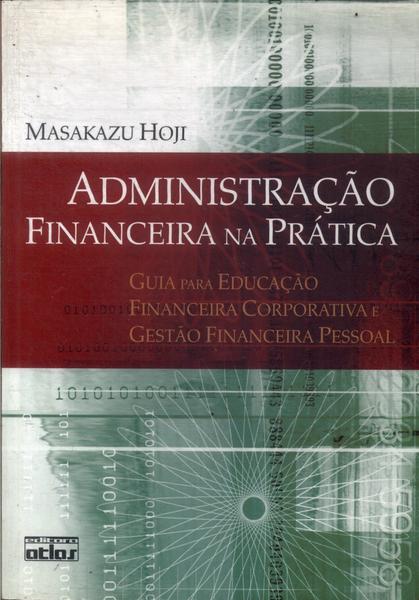 Administração Financeira Na Prática