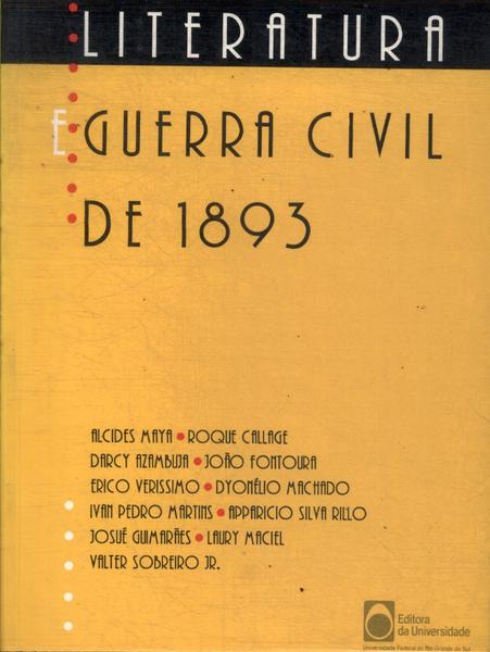Literatura E Guerra Civil De 1893