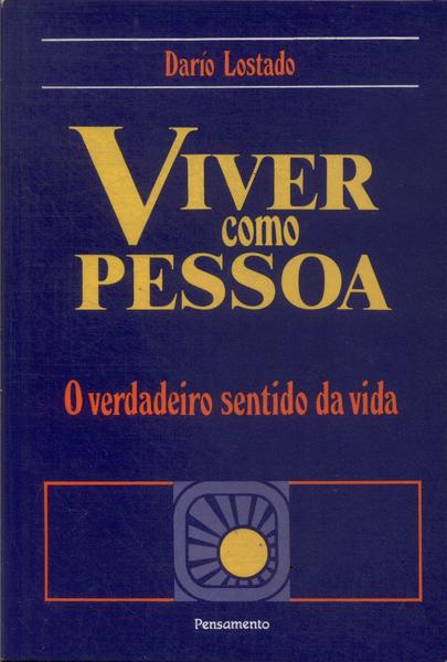 Viver Como Pessoa