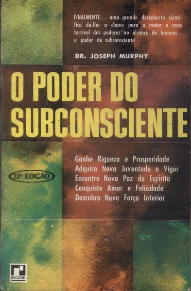 O Poder Do Subconsciente