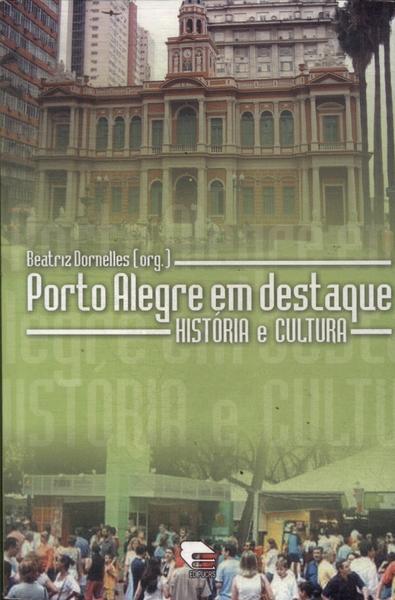Porto Alegre Em Destaque