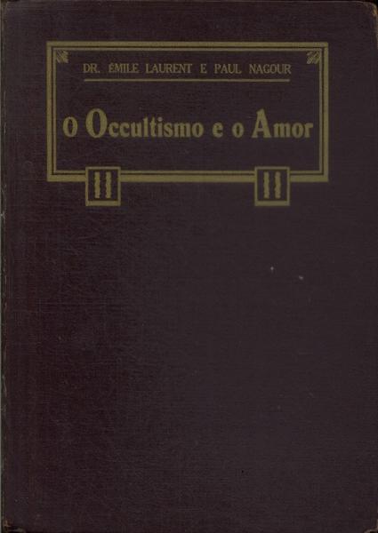 O Occultismo E O Amor