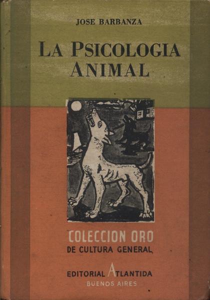 La Psicologia Animal