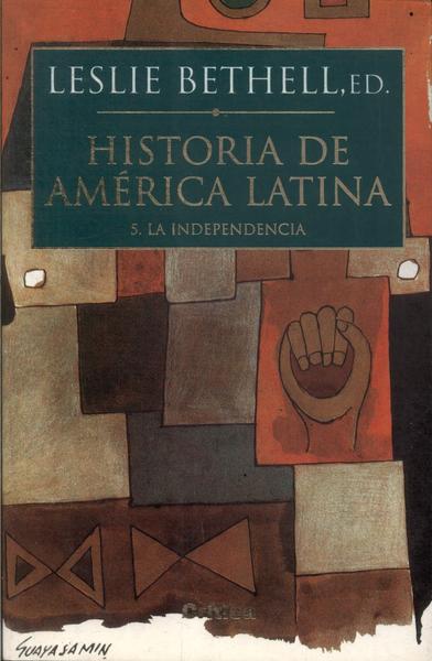 Historia De América Latina Vol 5