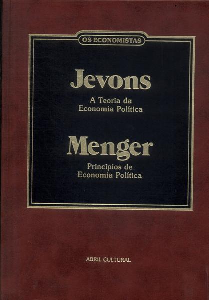 Os Economistas: Jevons - Menger