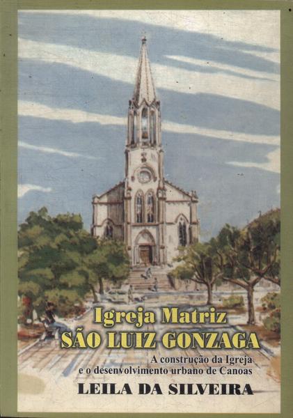 Igreja Matriz São Luiz Gonzaga