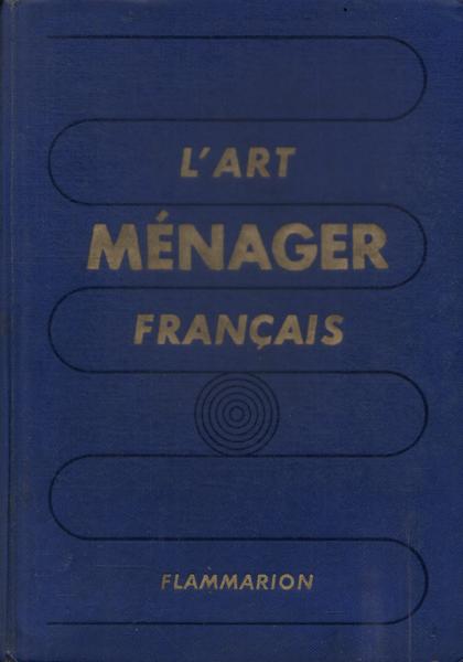 L´art Ménager Français