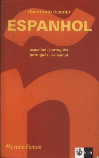 Dicionário Escolar Espanhol-português Português-espanhol (2005)