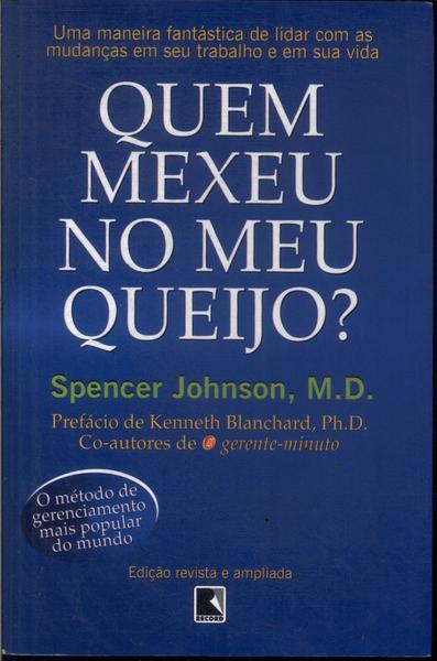 Quem Mexeu No Meu Queijo?