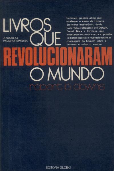 Livros Que Revolucionaram O Mundo